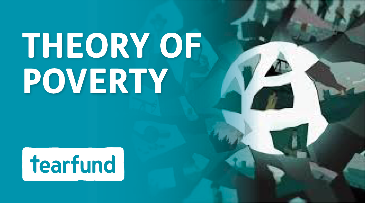 Our Theory of Poverty